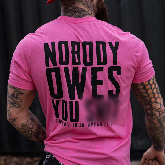 Nobody Owes You Men's T-Shirt - One Revolver Surfboards