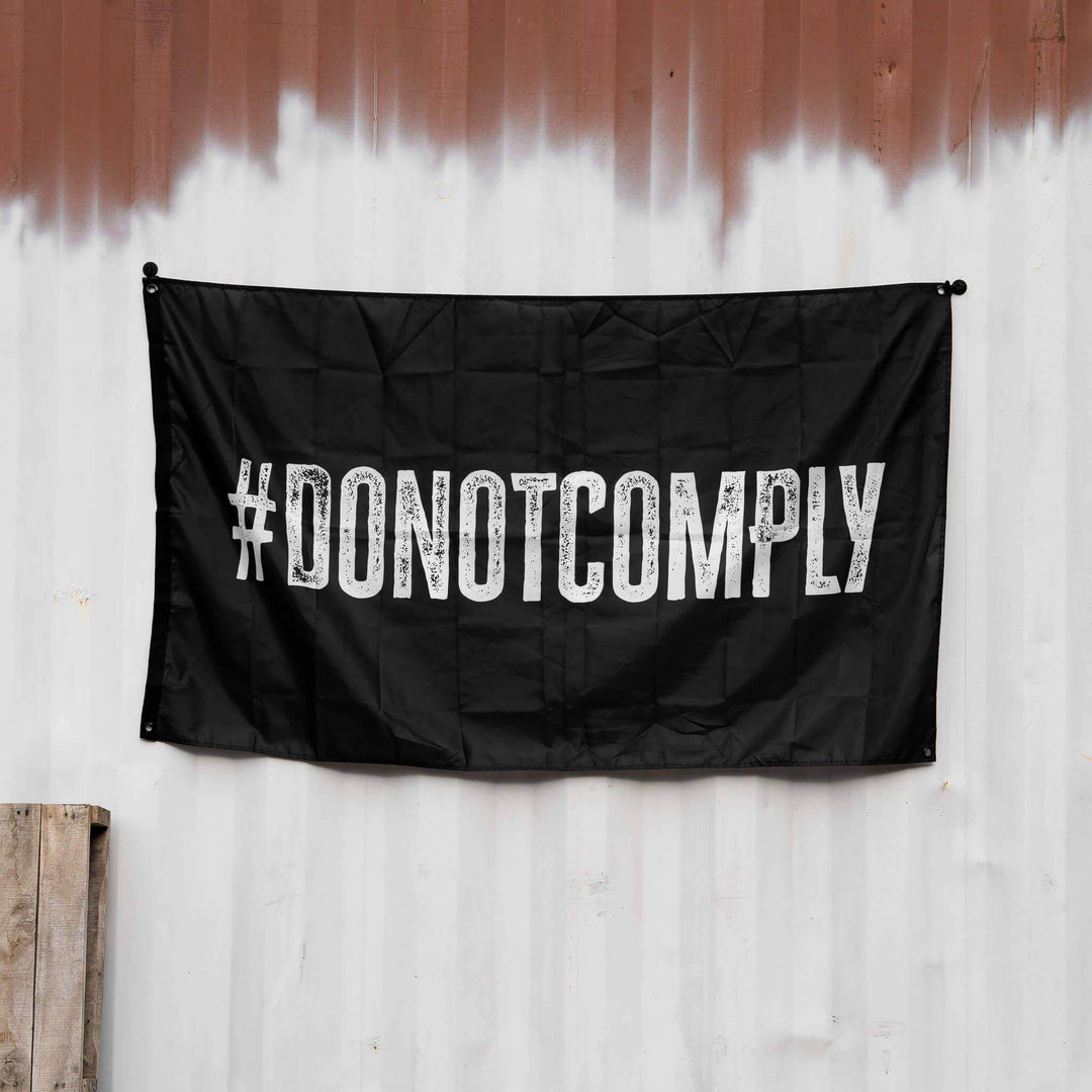 Do Not Comply 3' X 5' Wall Flag - One Revolver Surfboards