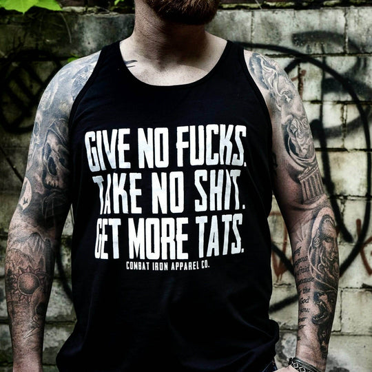 Give No Fucks. Take No Shit. Get More Tat's. Men's Tank - One Revolver Surfboards