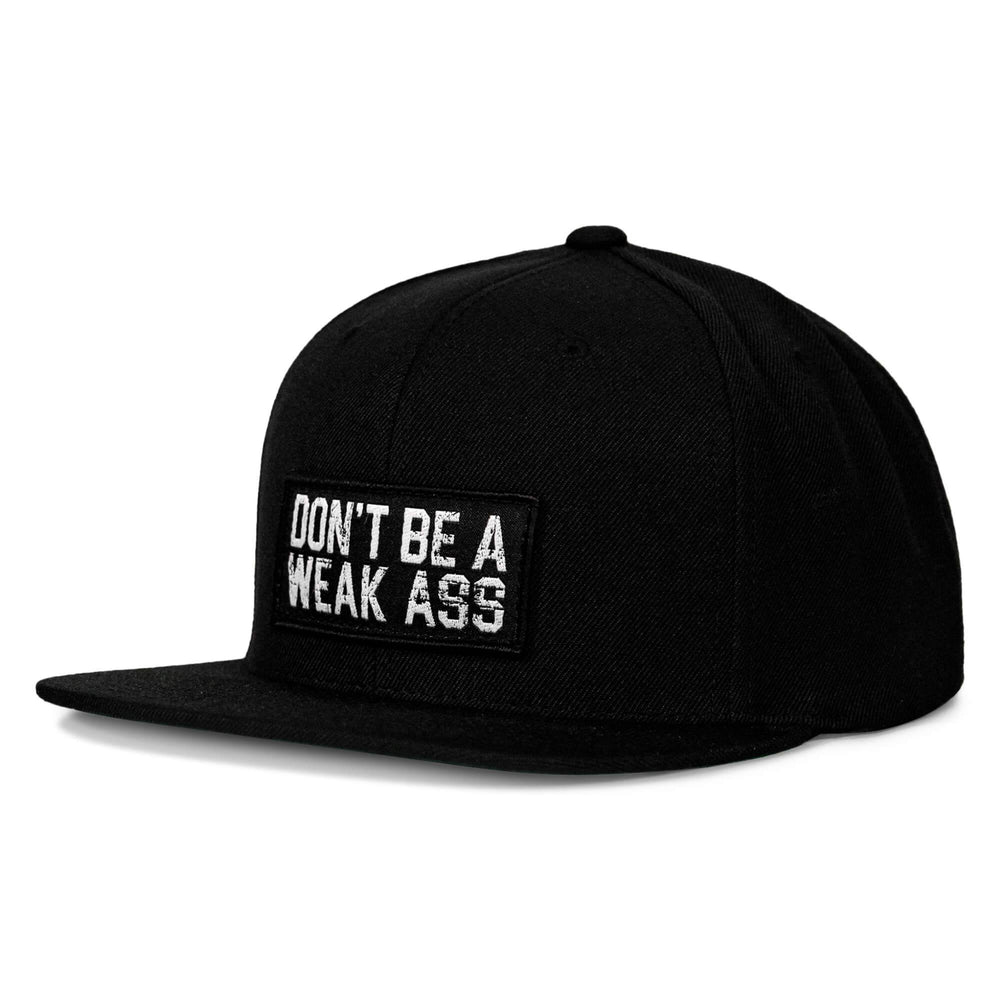 Don't Be A Weak Ass FlatBill SnapBack Hat - One Revolver Surfboards