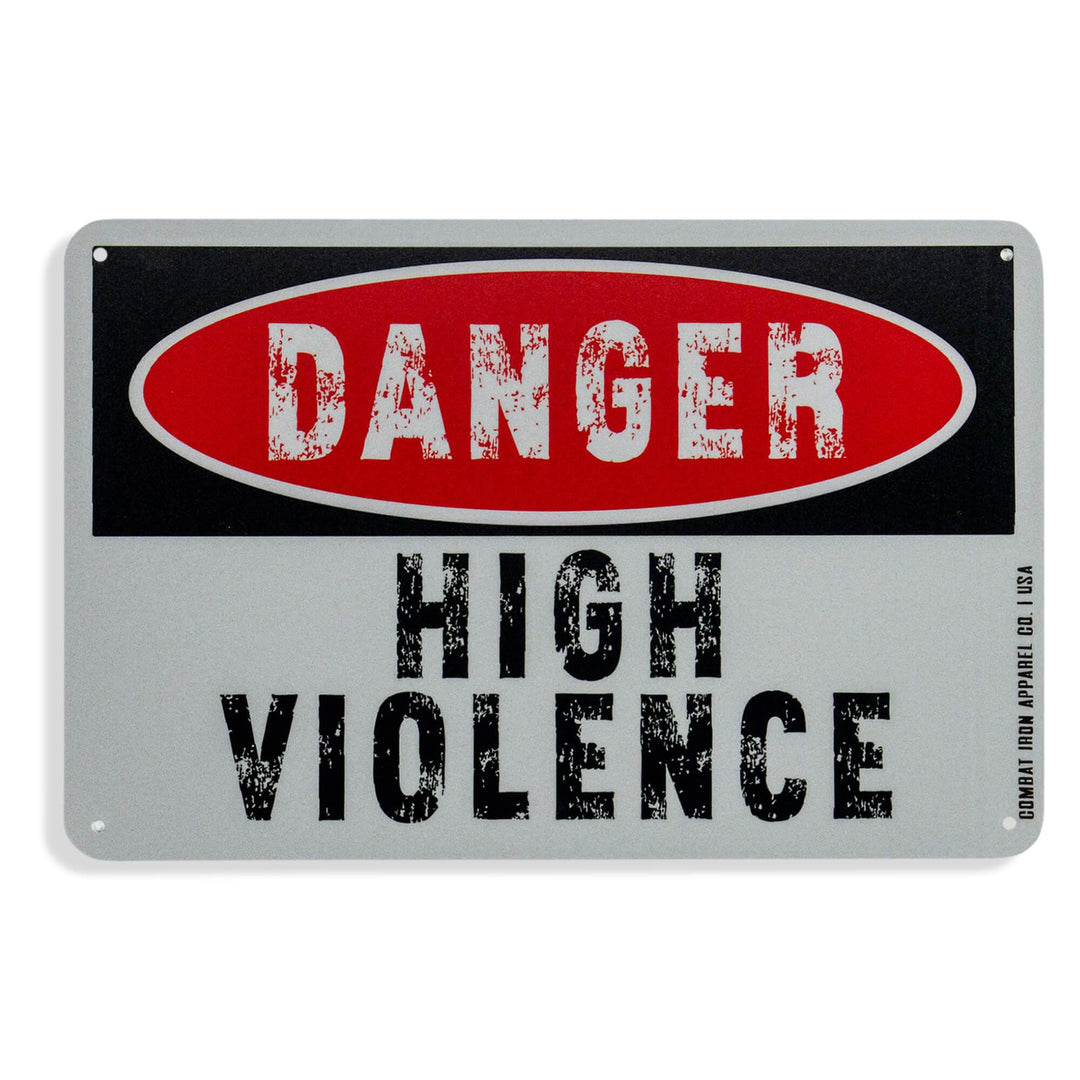 Danger High Violence Wall Mounted Metal Sign - One Revolver Surfboards