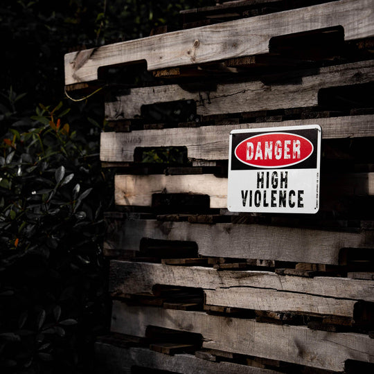 Danger High Violence Wall Mounted Metal Sign - One Revolver Surfboards