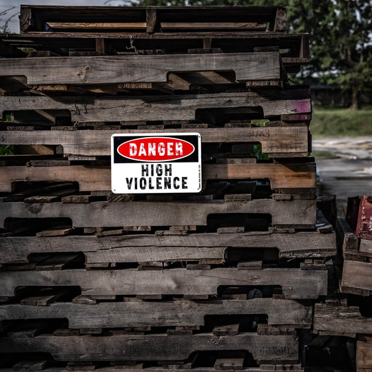 Danger High Violence Wall Mounted Metal Sign - One Revolver Surfboards