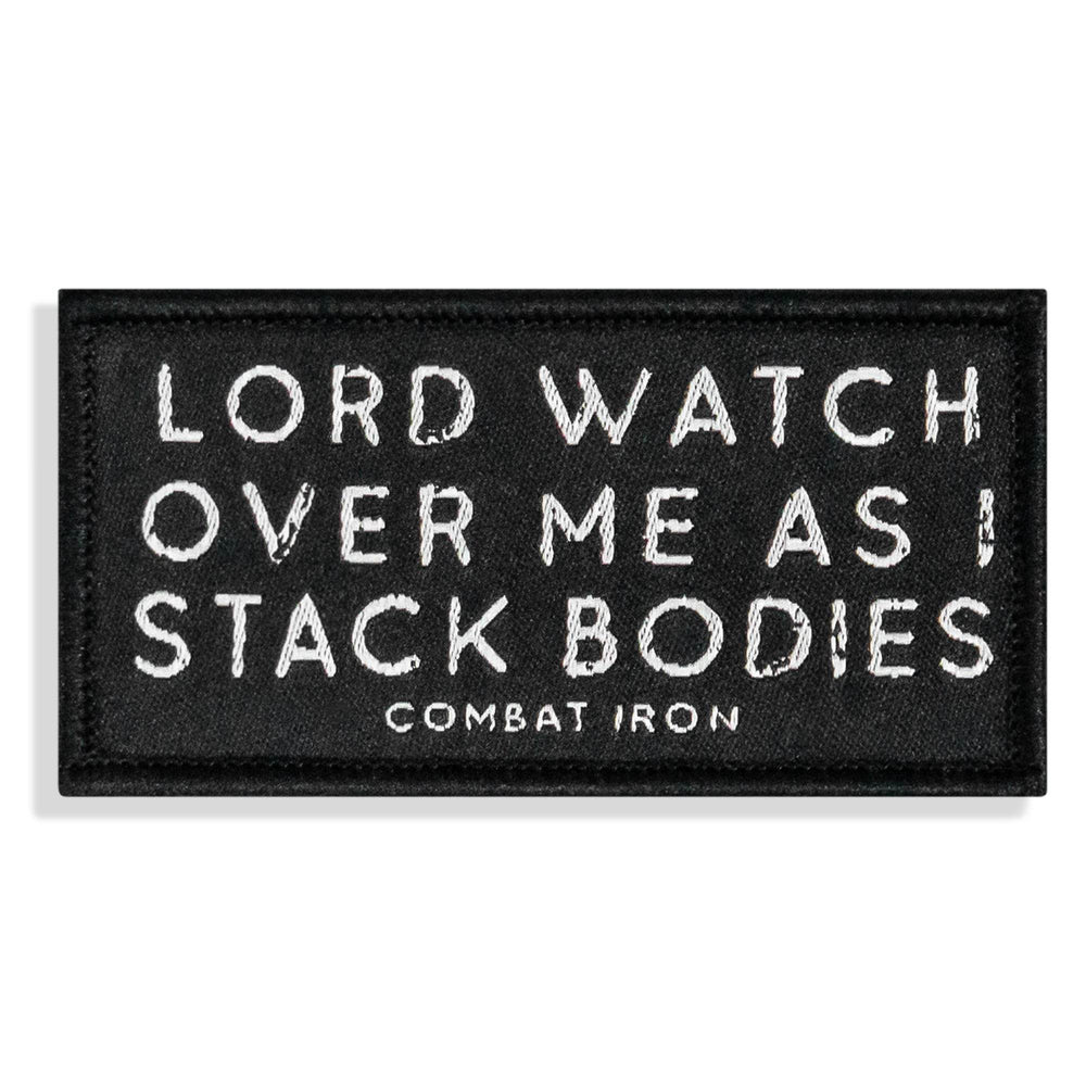 Lord Watch Over Me As I Stack Bodies Soft Velcro Patch - One Revolver Surfboards