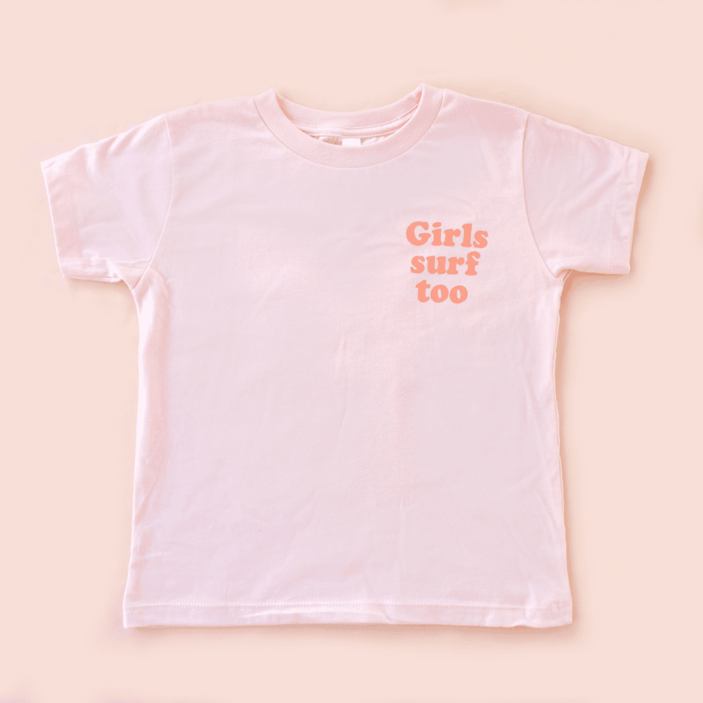 Girls Surf Too Kids Tee - Pink - One Revolver Surfboards