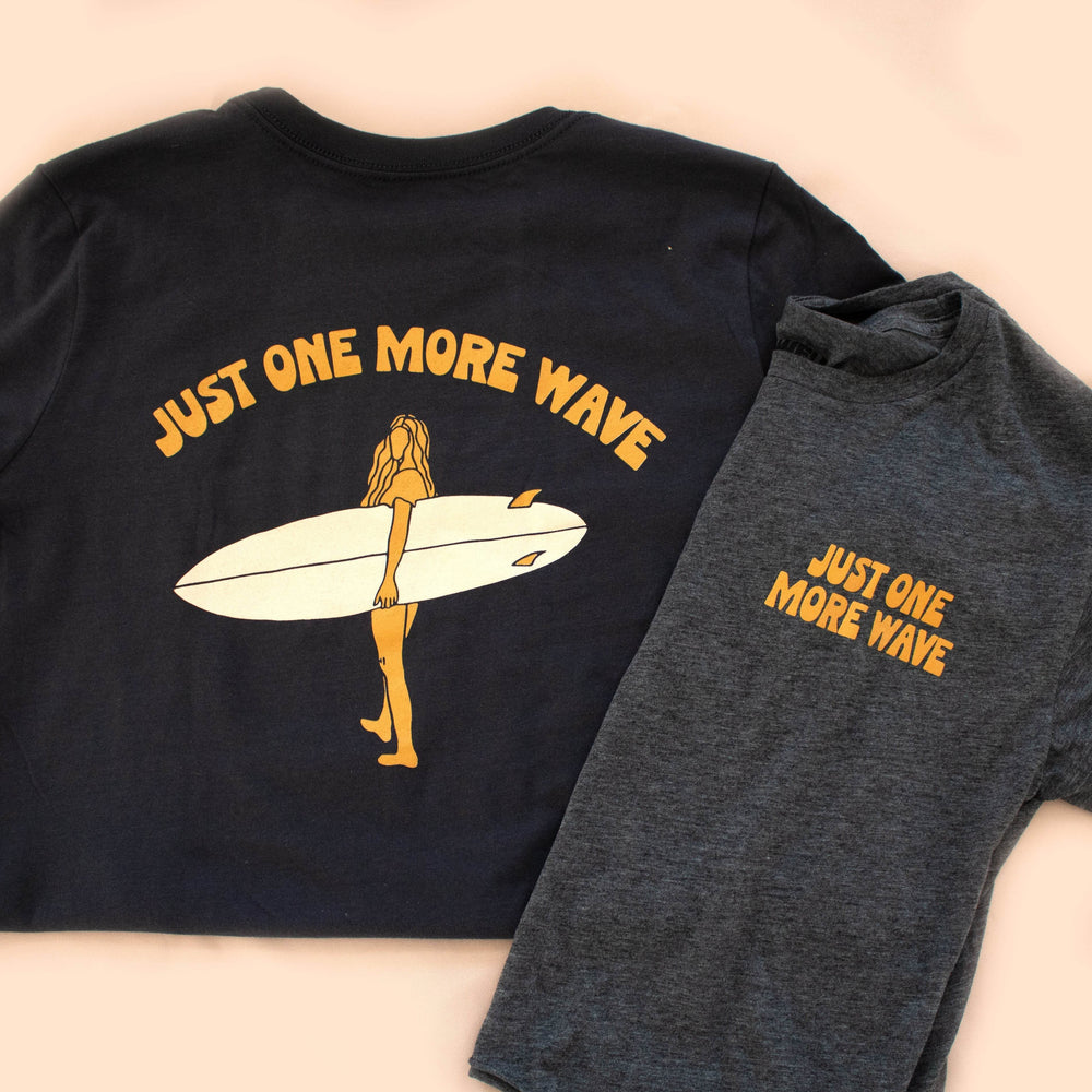 Just One More Wave Women's Fit Tee - One Revolver Surfboards
