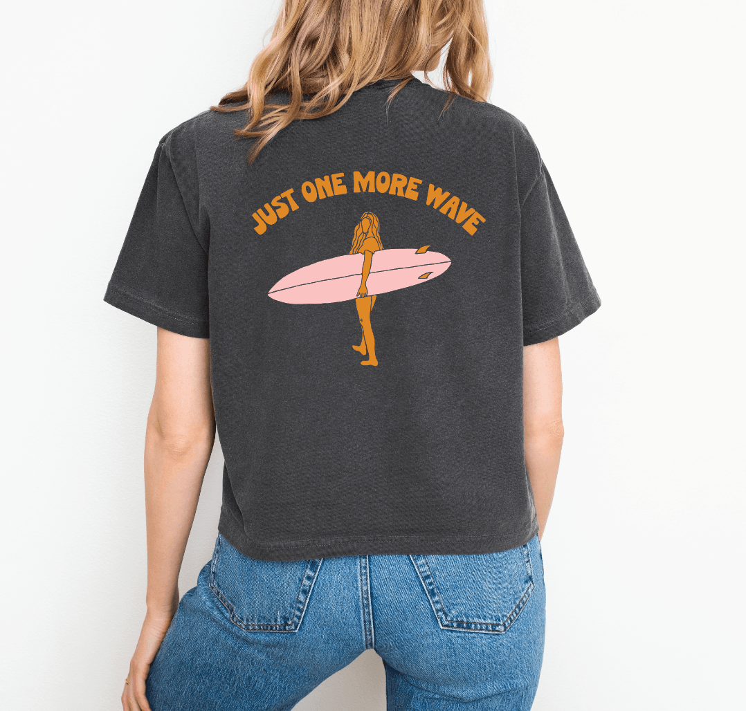 Just One More Wave BOXY Tee - - One Revolver Surfboards