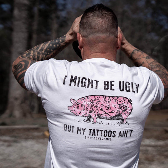 I Might Be Ugly but My Tattoos Ain't Pig Men's T-Shirt - One Revolver Surfboards