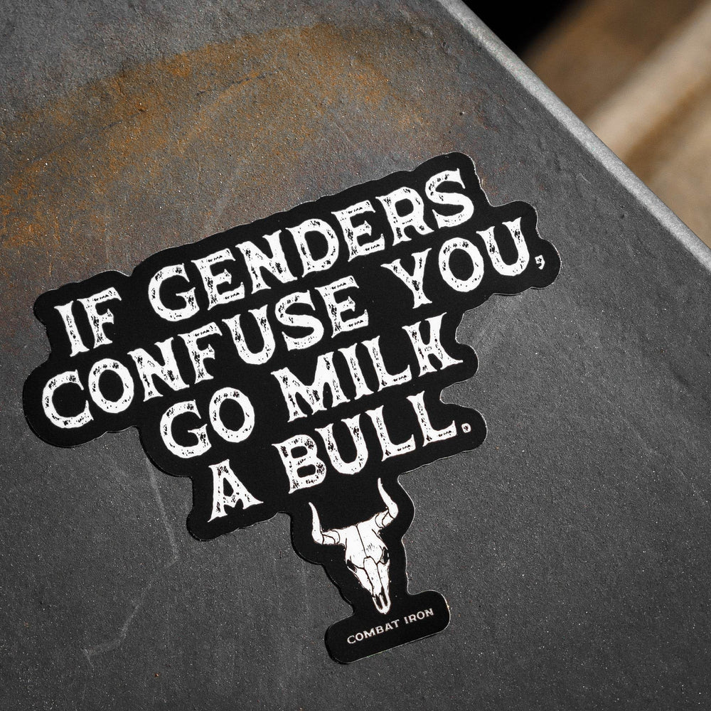 If Genders Confuse You, Go Milk a Bull. Decal Sticker - One Revolver Surfboards