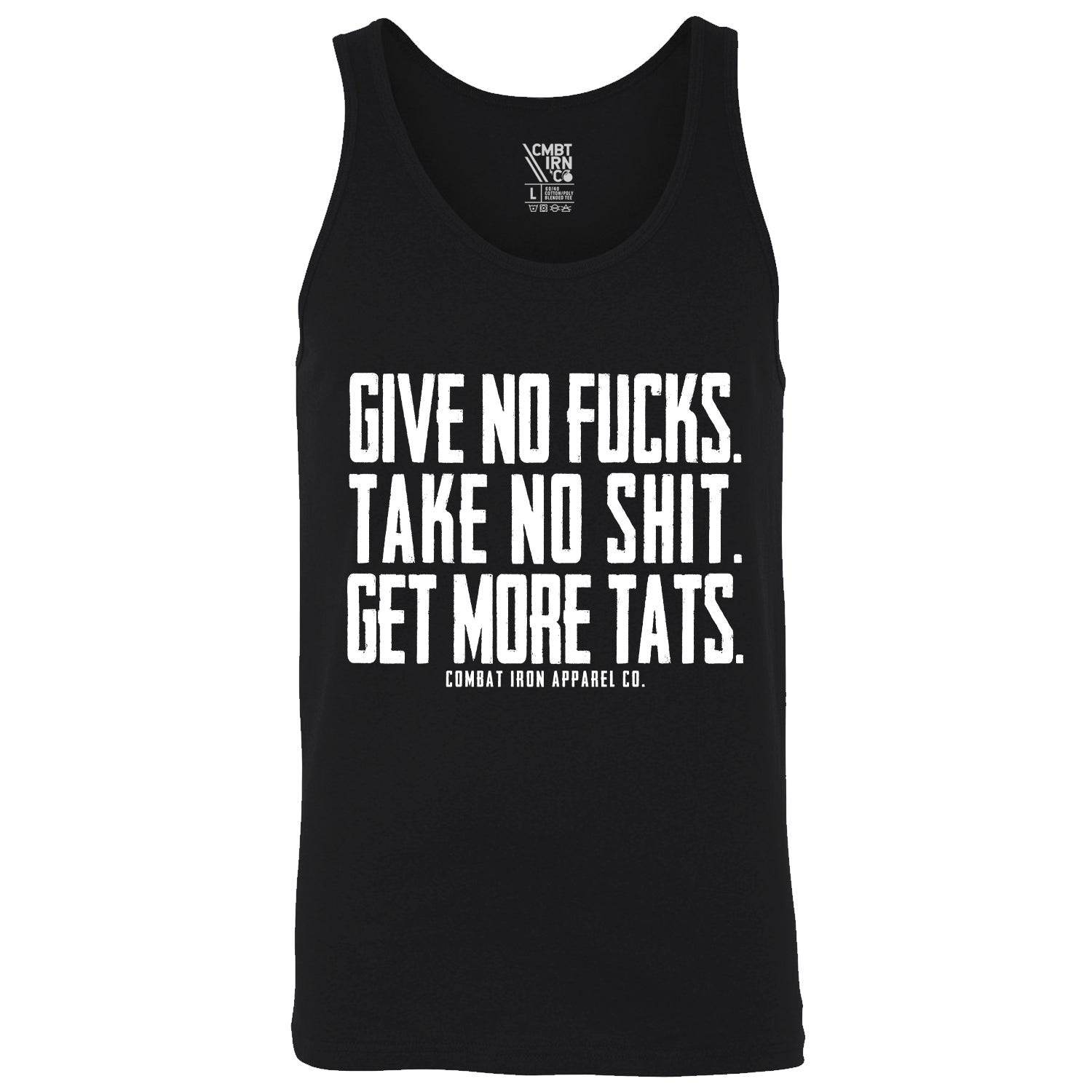 Give No Fucks. Take No Shit. Get More Tat's. Men's Tank - One Revolver Surfboards