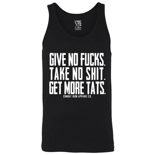 Give No Fucks. Take No Shit. Get More Tat's. Men's Tank - One Revolver Surfboards