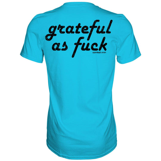 Grateful As Fuck Men's T-Shirt - One Revolver Surfboards
