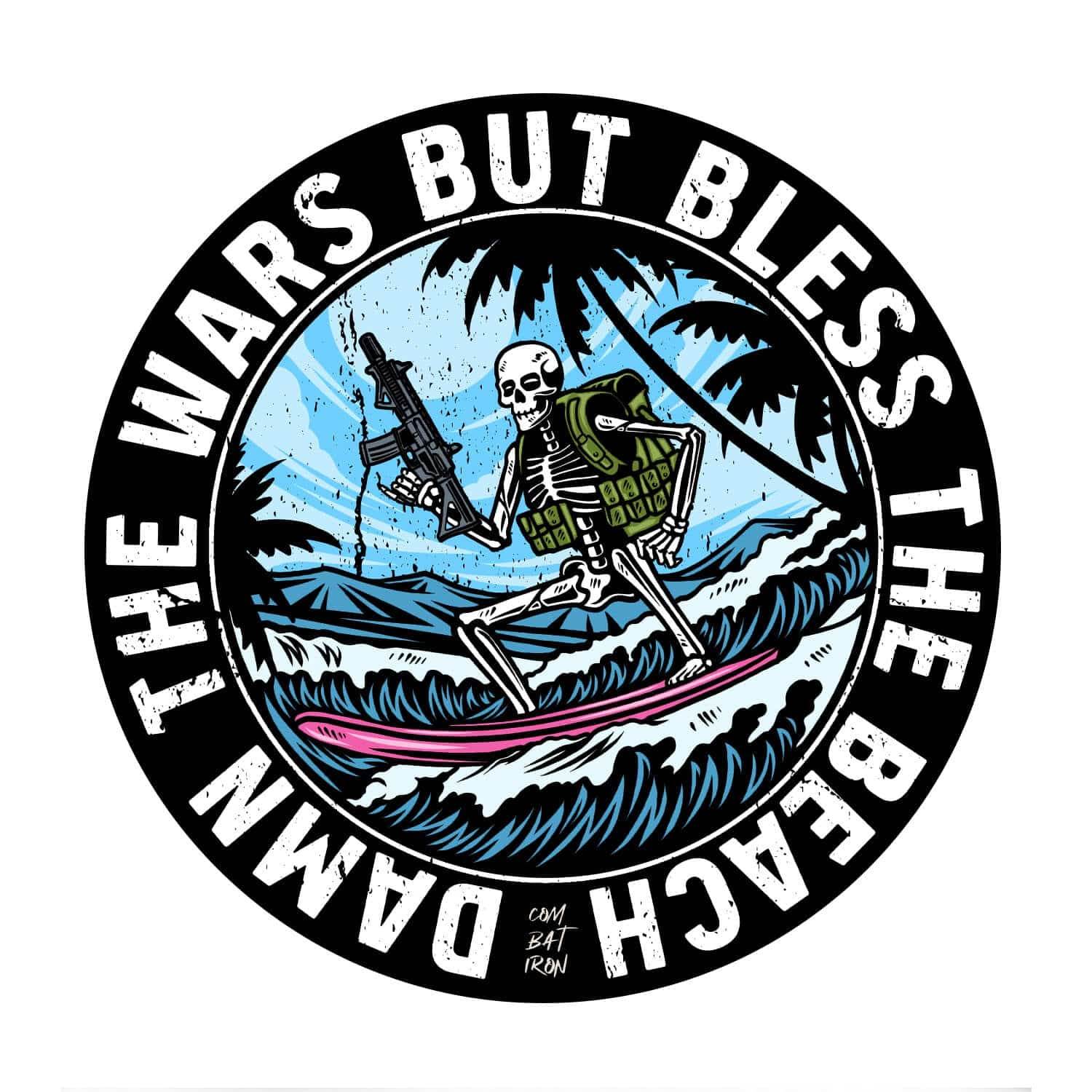 Damn The Wars. But Bless This Beach. Decal Sticker - One Revolver Surfboards