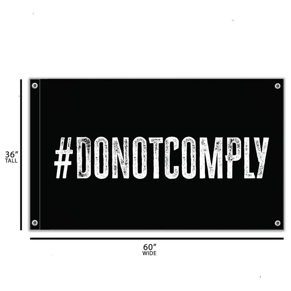 Do Not Comply 3' X 5' Wall Flag - One Revolver Surfboards