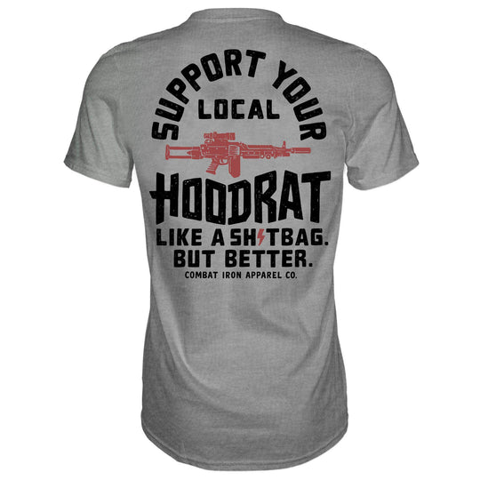 Support Your Local Hoodrat Men's T-Shirt - One Revolver Surfboards