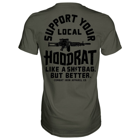 Support Your Local Hoodrat Men's T-Shirt - One Revolver Surfboards