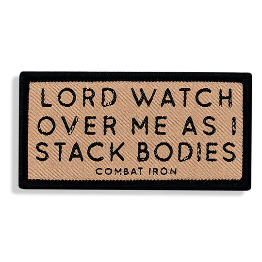 Lord Watch Over Me As I Stack Bodies Soft Velcro Patch - One Revolver Surfboards