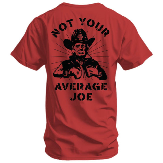 Not Your Average Joe Donald Trump Men's T-Shirt - One Revolver Surfboards
