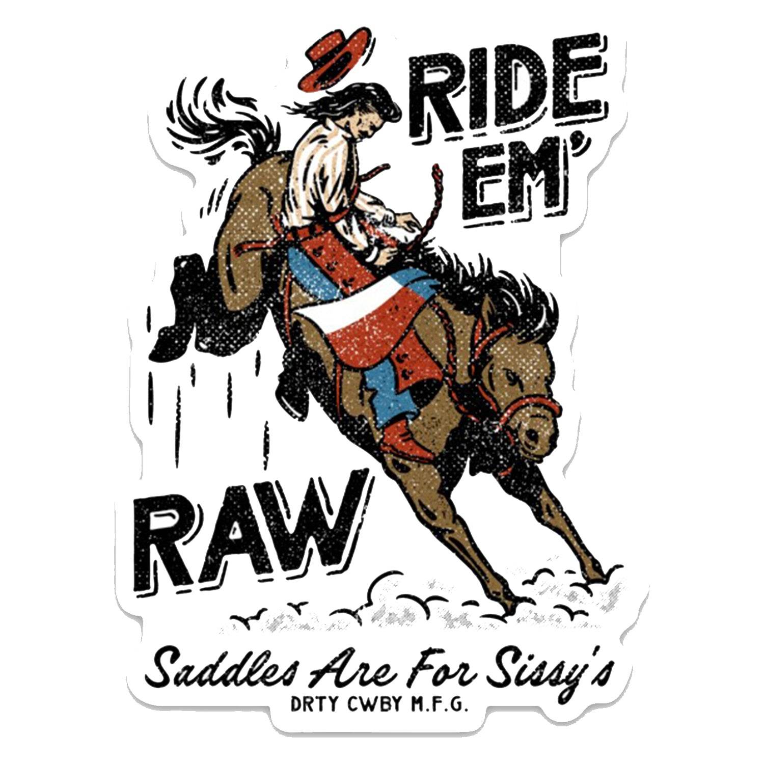 Ride 'Em Raw Dirty Cowboy Decal Sticker - One Revolver Surfboards