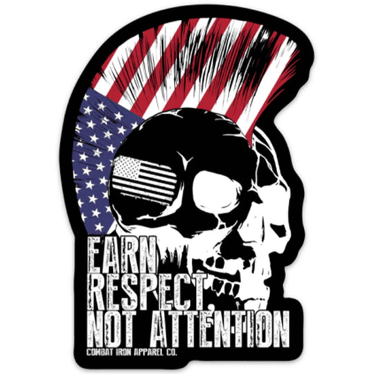 Earn Respect. Not Attention. Decal Sticker - One Revolver Surfboards