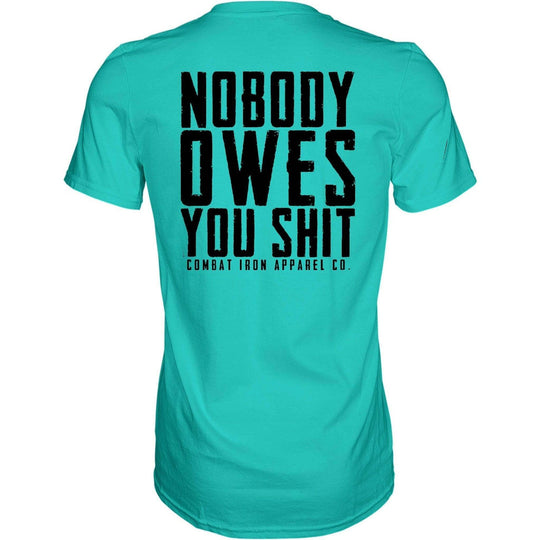Nobody Owes You Men's T-Shirt - One Revolver Surfboards