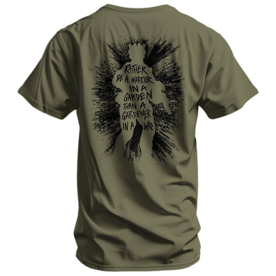 Rather Be A Warrior In A Garden Than A Gardener In A War Men's T-Shirt - One Revolver Surfboards