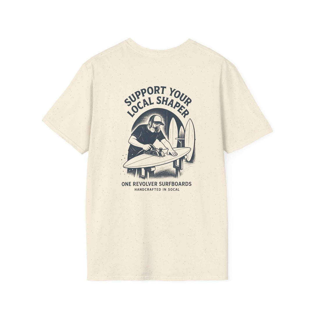 Support Your Local Shaper Tee – One Revolver Surf T-Shirt - One Revolver Surfboards