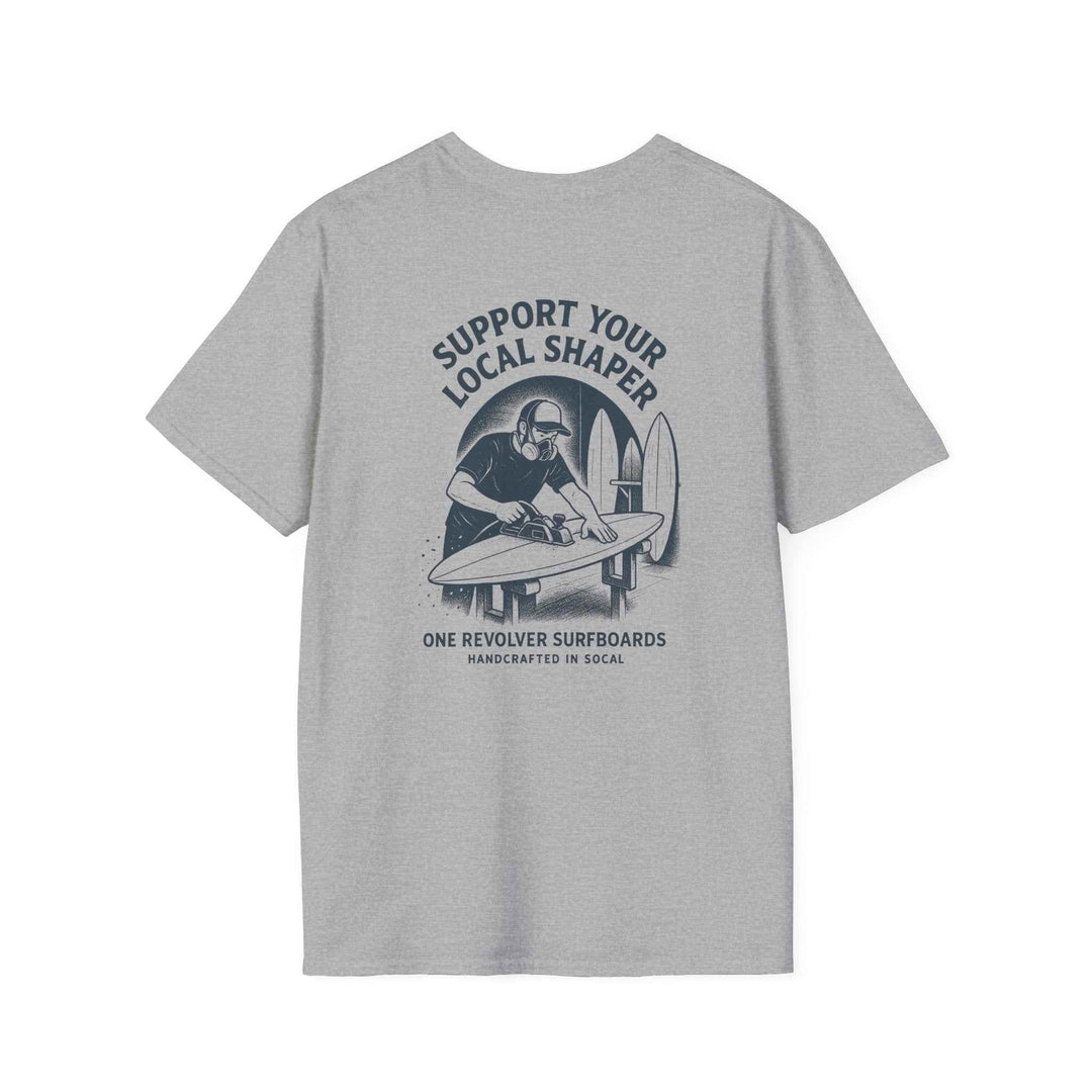 Support Your Local Shaper Tee – One Revolver Surf T-Shirt - One Revolver Surfboards