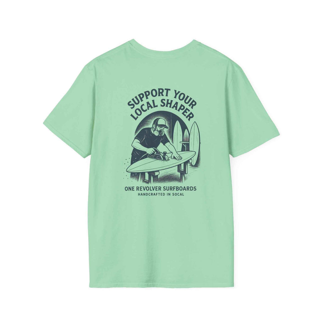 Support Your Local Shaper Tee – One Revolver Surf T-Shirt - One Revolver Surfboards