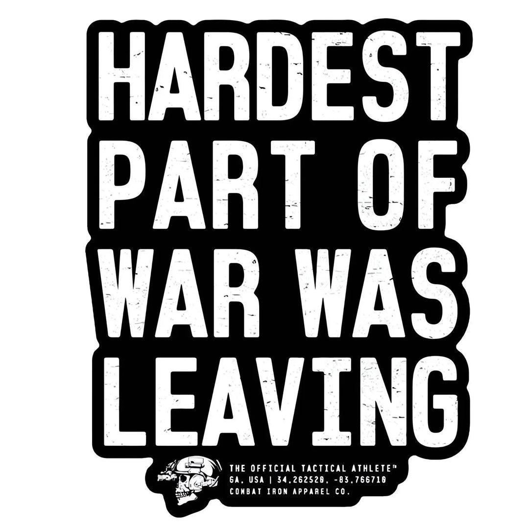 One Revolver Surfboards - Hardest Part Of War Was Leaving Decal Sticker DECAL