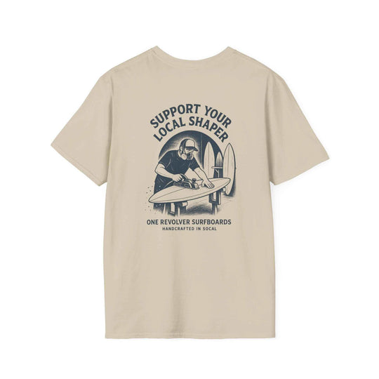 Support Your Local Shaper Tee – One Revolver Surf T-Shirt - One Revolver Surfboards