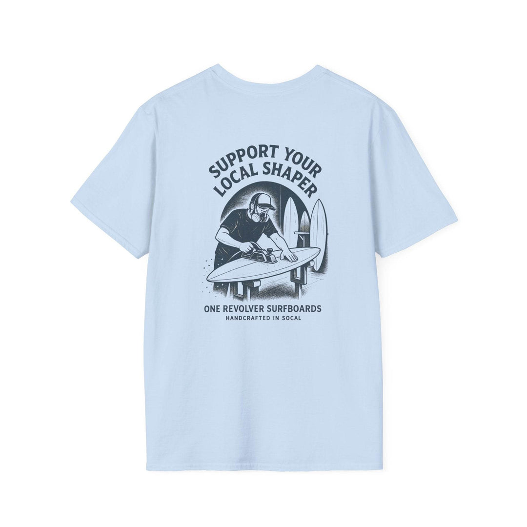 Support Your Local Shaper Tee – One Revolver Surf T-Shirt - One Revolver Surfboards