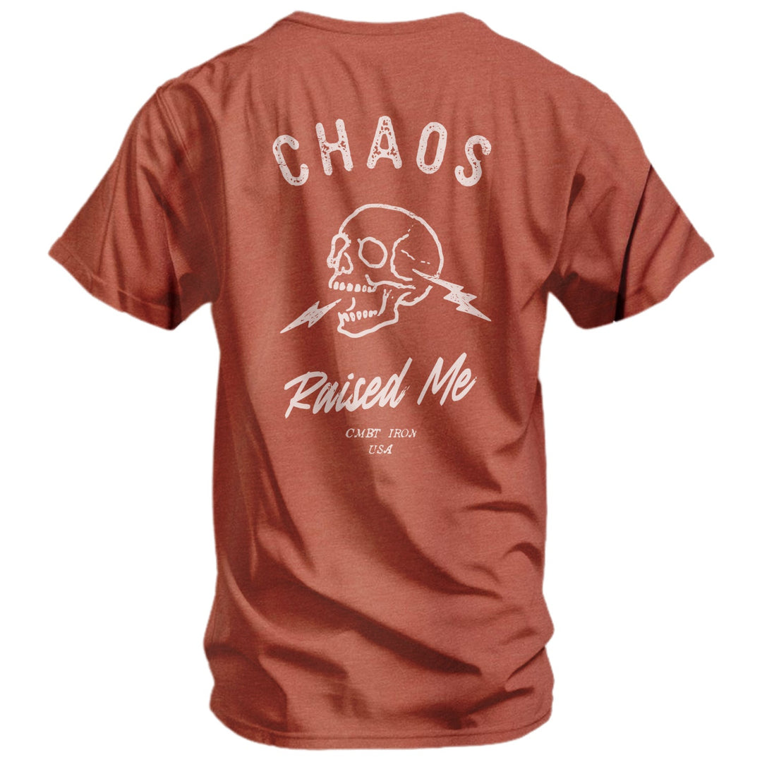 Chaos Raised Me Men&
