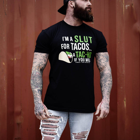I’M A SLUT FOR TACOS. A TAC-HO IF YOU WILL Men's T-Shirt - One Revolver Surfboards