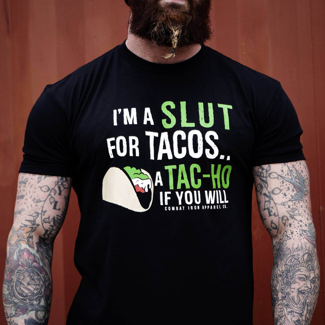I’M A SLUT FOR TACOS. A TAC-HO IF YOU WILL Men's T-Shirt - One Revolver Surfboards