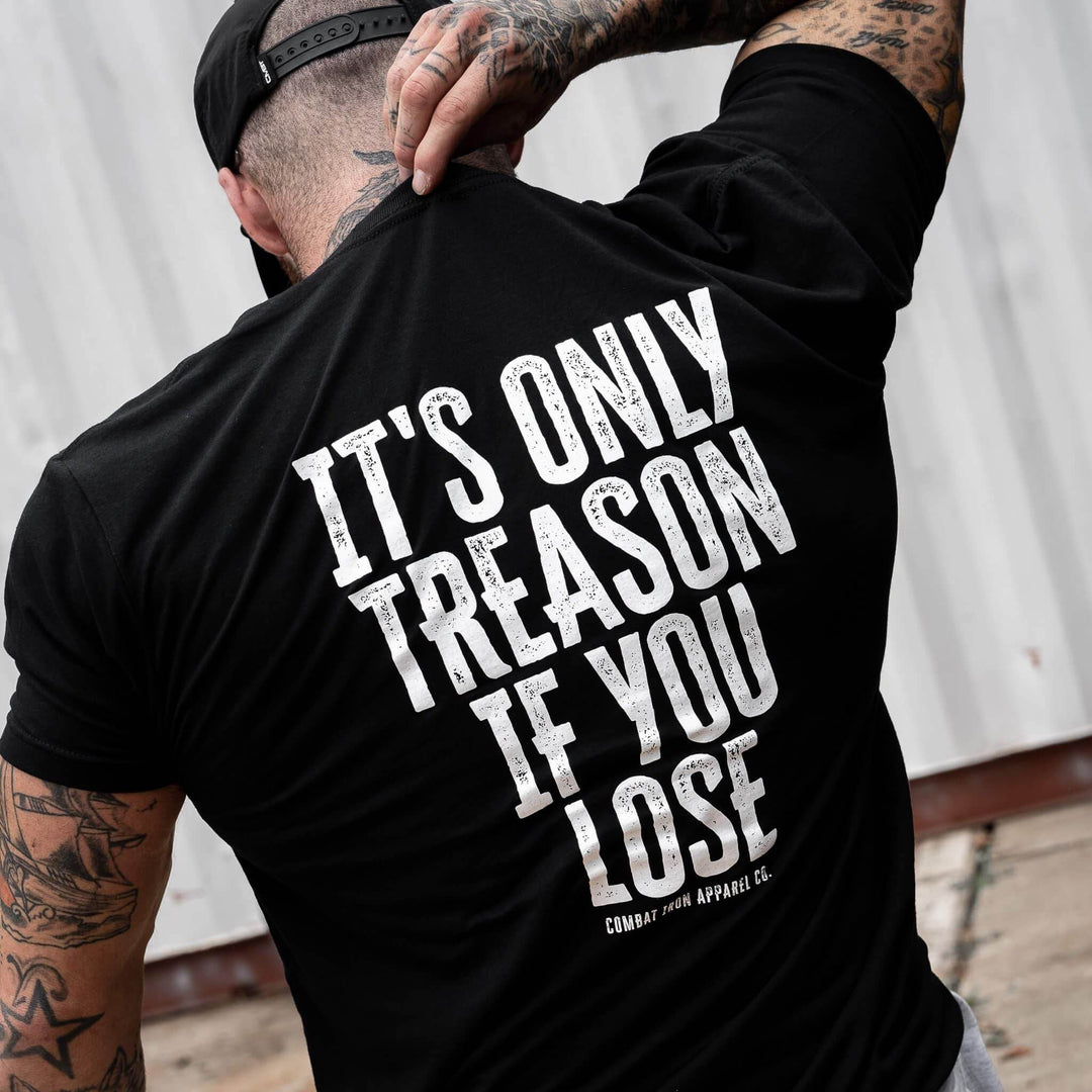 IT'S ONLY TREASON IF YOU LOSE MEN'S T-SHIRT - One Revolver Surfboards