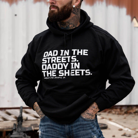 Dad In The Streets. Daddy In The Sheets. Men's Hoodie - One Revolver Surfboards