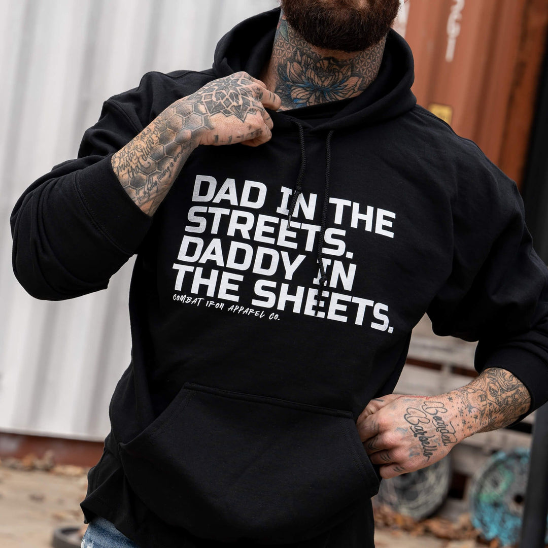 Dad In The Streets. Daddy In The Sheets. Men&