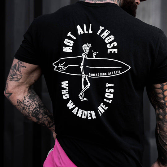 Not All Those Who Wonder Are Lost Men's T-Shirt - One Revolver Surfboards