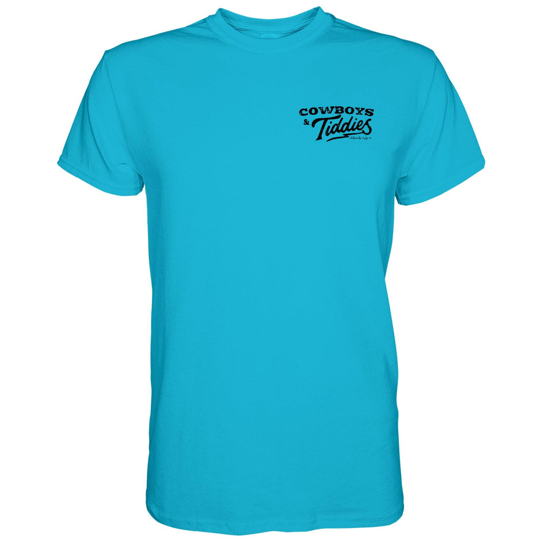 Life Ain't Always Cowboy's and Titties Men's T-Shirt - One Revolver Surfboards