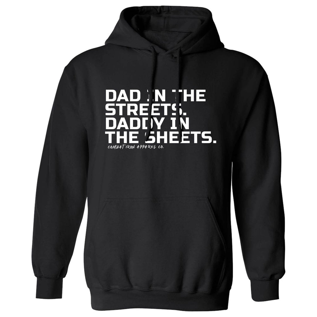 Dad In The Streets. Daddy In The Sheets. Men's Hoodie - One Revolver Surfboards