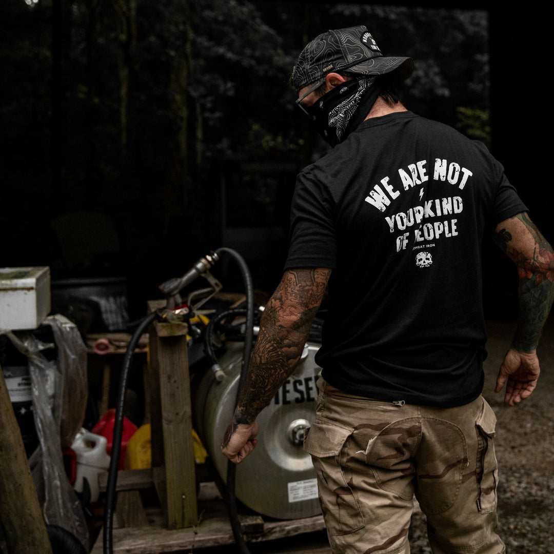 We Are Not Your Kind Of People Men&