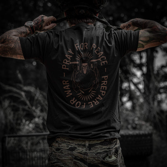 Pray For Peace. Prepare For War. Men's T-Shirt