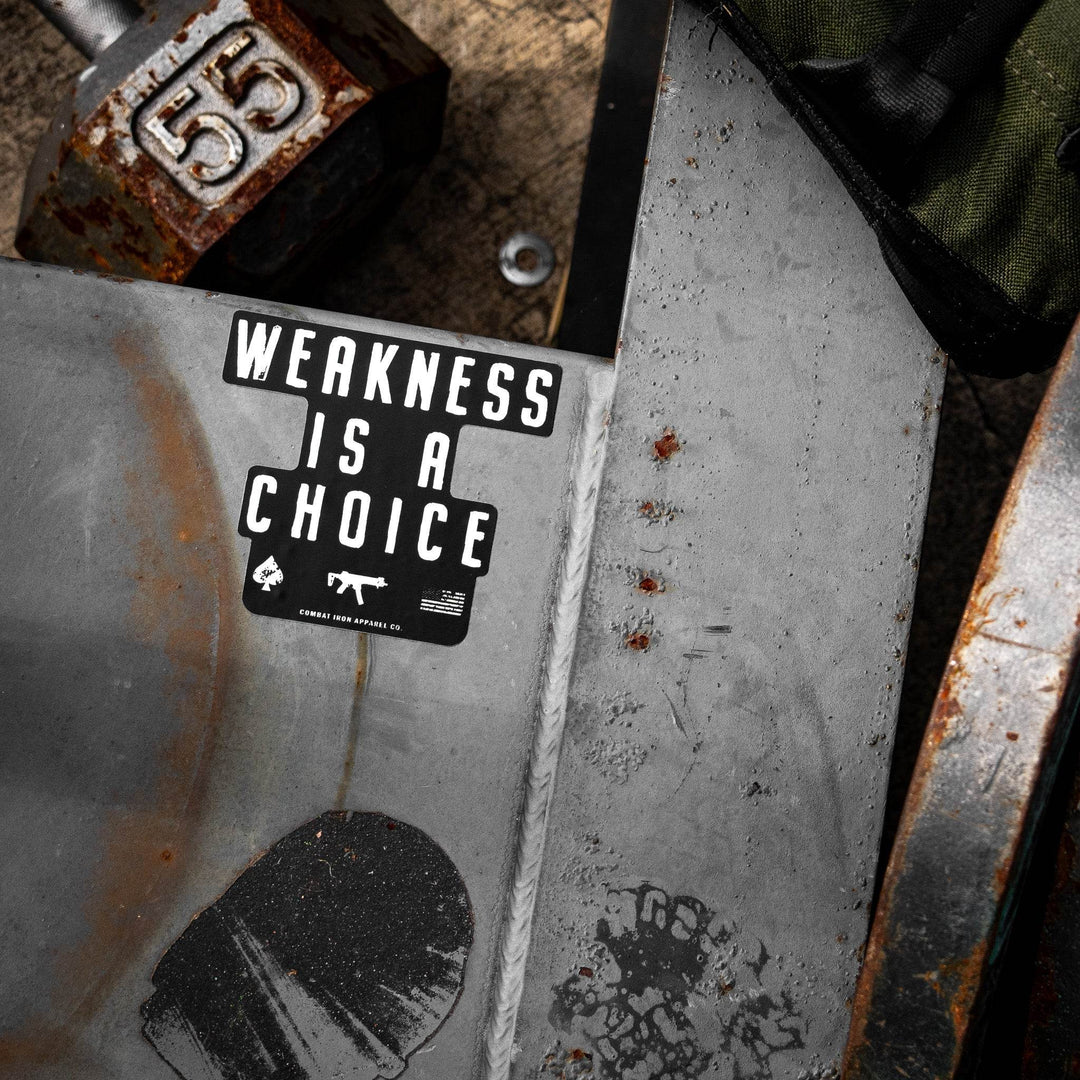 Weakness Is A Choice Stacked Decal Sticker - One Revolver Surfboards