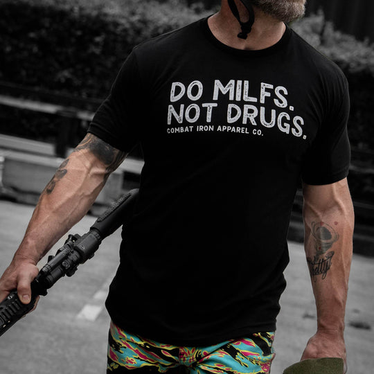 Do Milfs. Not Drugs. Men's T-Shirt - One Revolver Surfboards