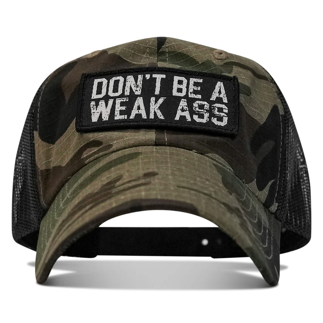Don't Be A Weak Ass Patch Tactical Ripstop Mesh Snapback Hat