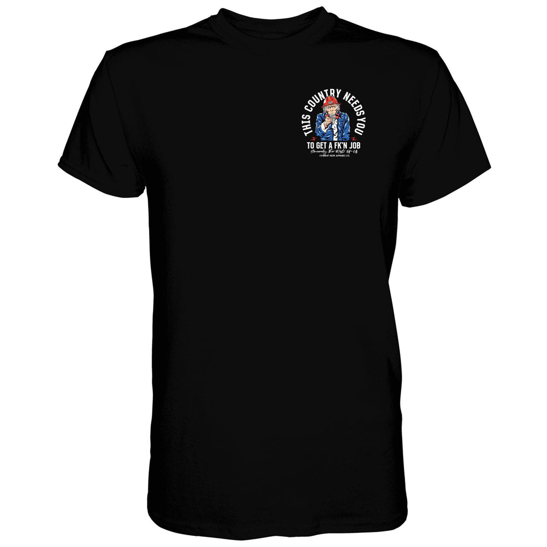 Uncle Sam: This Country Needs You To Get A Fk'n Job Men's T-Shirt - One Revolver Surfboards