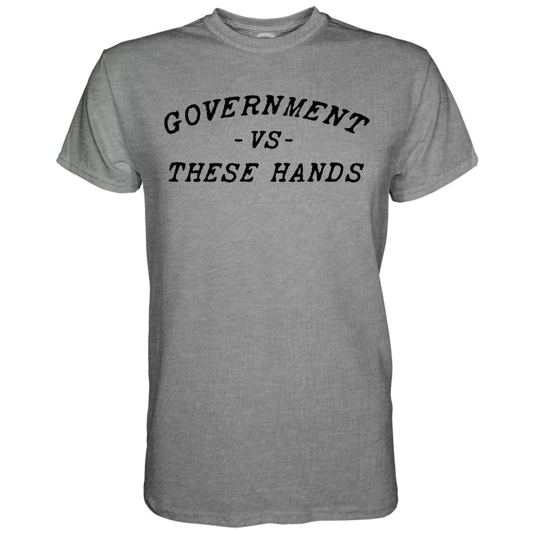 Government -vs- These Hands Men's T-Shirt - One Revolver Surfboards