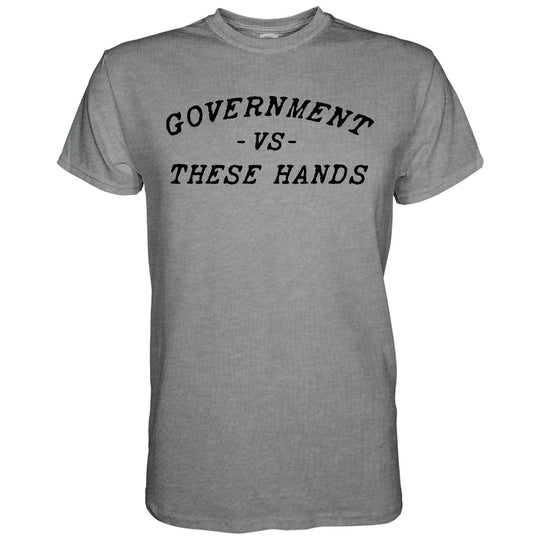 Government -vs- These Hands Men's T-Shirt - One Revolver Surfboards