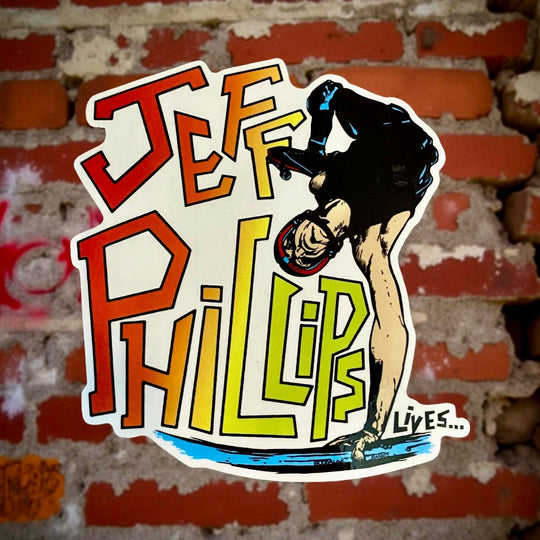 Jeff Phillips Lives Sticker 4.2"